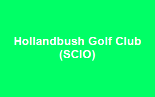 Hollandbush Golf Club (SCIO)