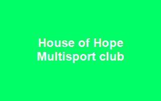 House of Hope Multisport club