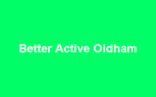 Better Active Oldham