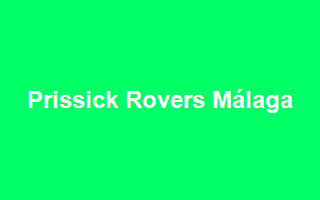 Prissick Rovers Málaga