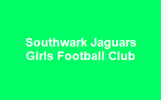 Southwark Jaguars Girls Football Club