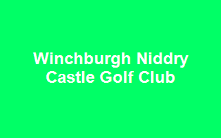 Winchburgh Niddry Castle Golf Club