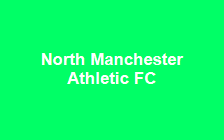 North Manchester Athletic FC