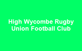 High Wycombe Rugby Union Football Club