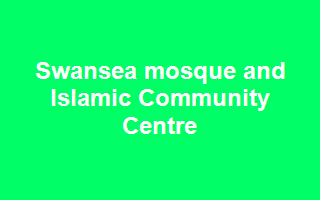 Swansea Mosque and Islamic Community Centre