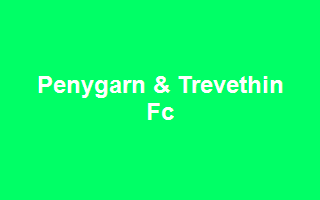 Penygarn & Trevethin Fc